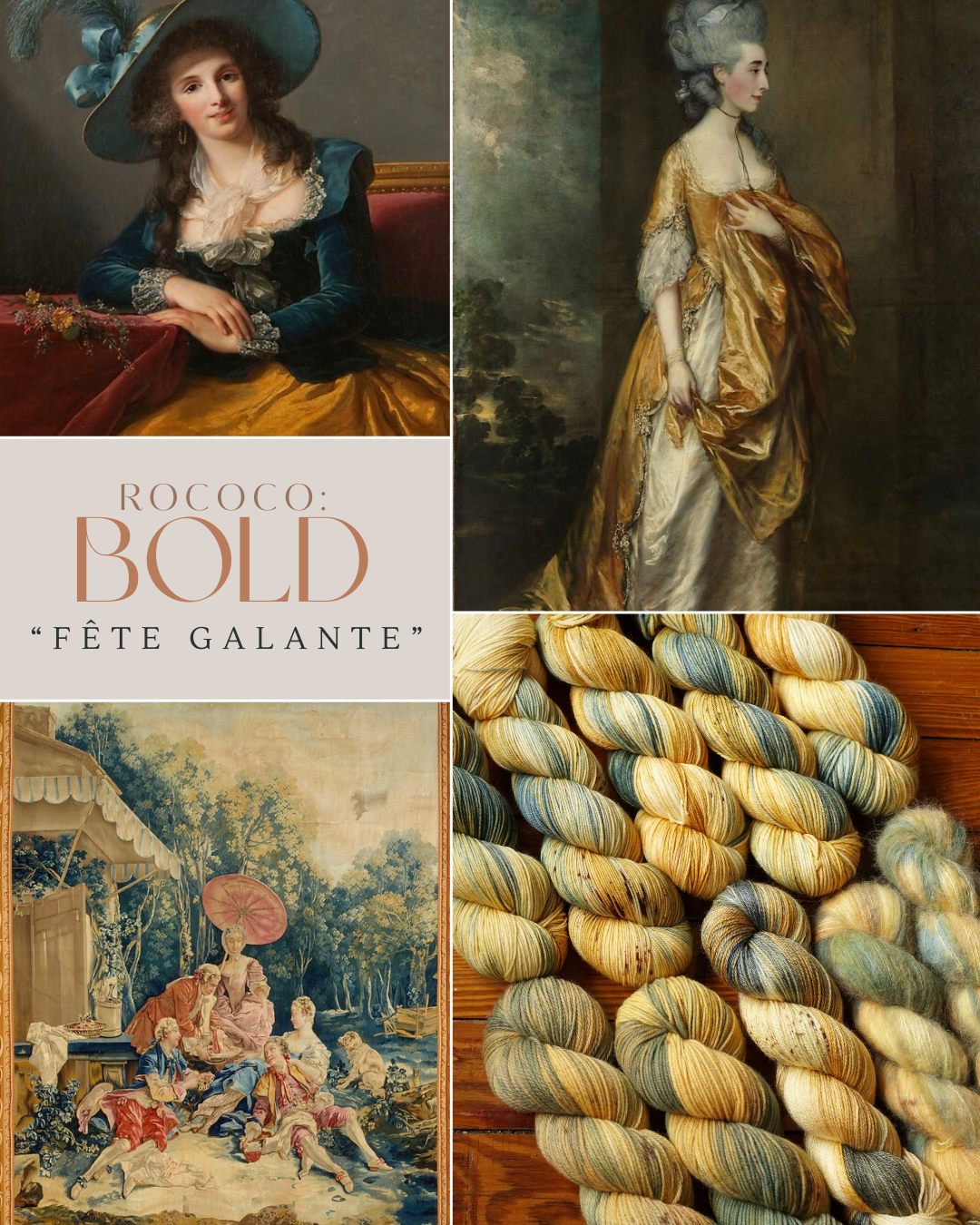 Collage of Rococo-style paintings and yarn skeins with text 'Rococo: Bold Fète Galante'.