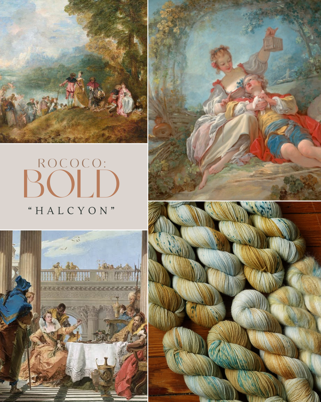 Collage of Rococo-style artwork and yarn with 'Rococo: Bold Halcyon' text.