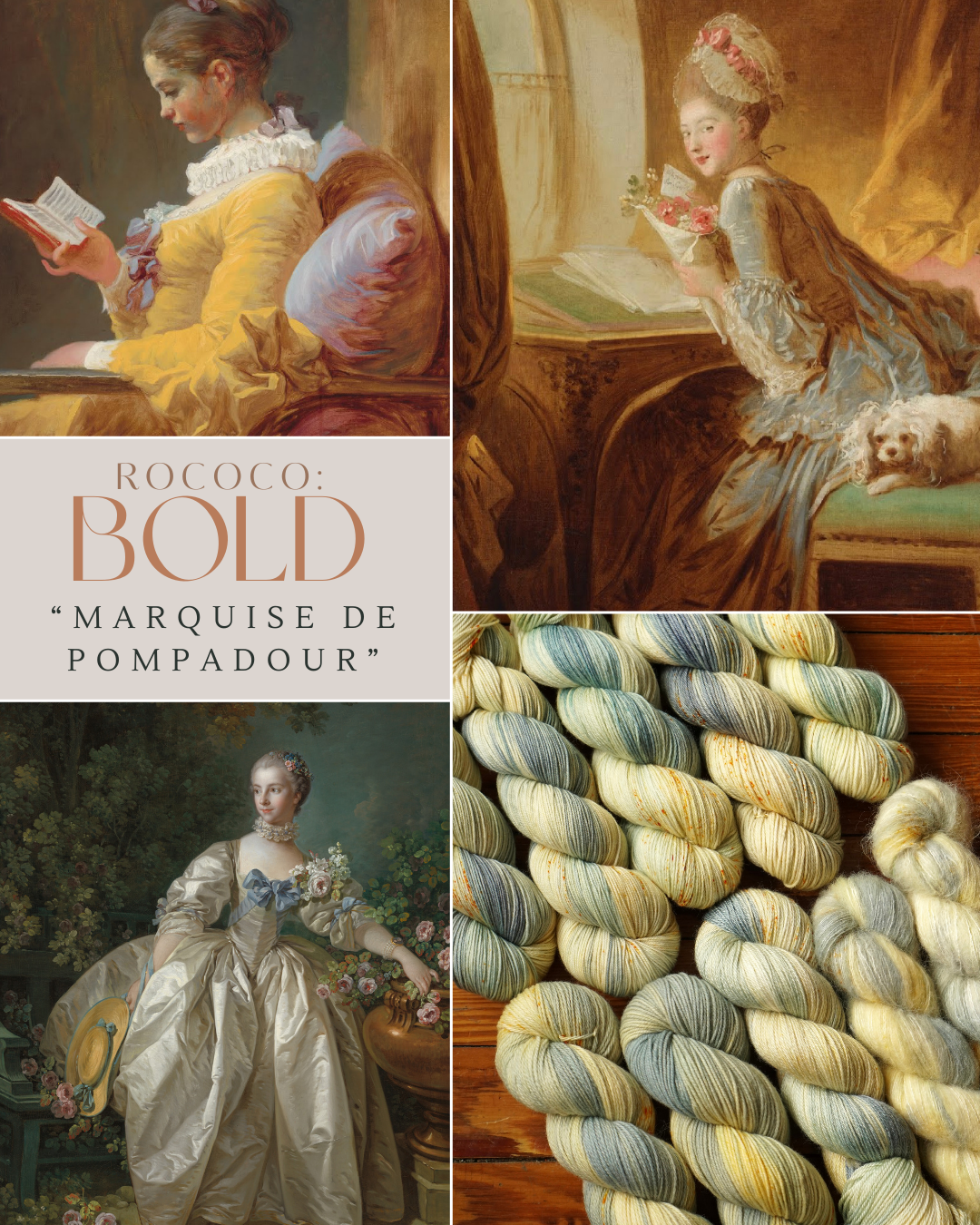 Collage of Rococo-style paintings and skeins of yarn with a text overlay about the Marquise de Pompadour.